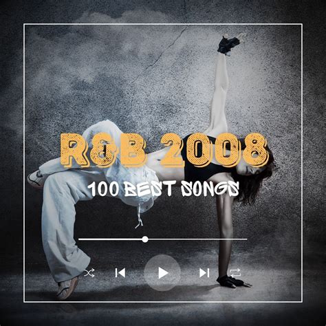 100 Best R&B Songs 2008